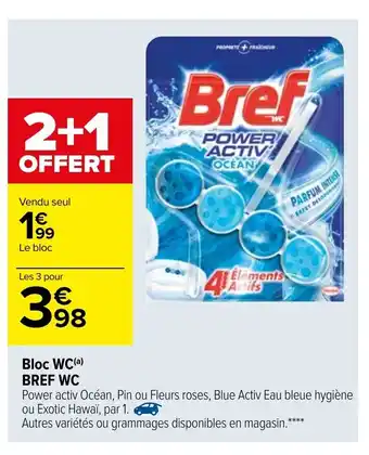 Carrefour Bloc WC Bref WC offre
