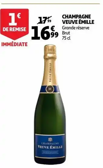 Auchan Supermarché Champagne veuve émille offre