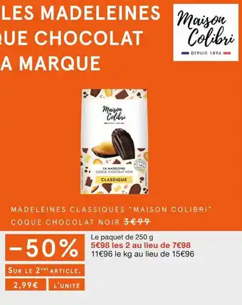 Monoprix Maison colibri madelaines classiques coque chocolat noir offre