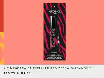 Monoprix Arcancil kit mascara et eyeliner red zebra offre