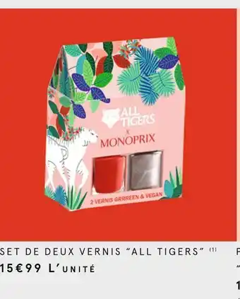 Monoprix All tigers set de deux vernis offre