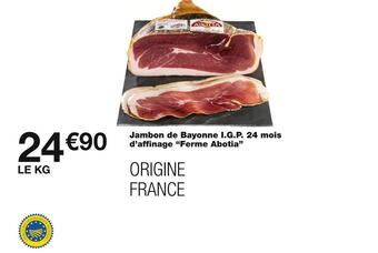 Monoprix Ferme abotia jambon de bayonne i.g.p. 24 mois d'affinage offre