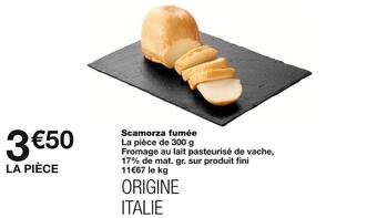 Monoprix Scamorza fumée offre
