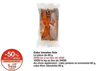 Monoprix Cake tomates feta offre