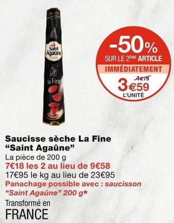 Monoprix Saint agaûne saucisse sèche la fine offre