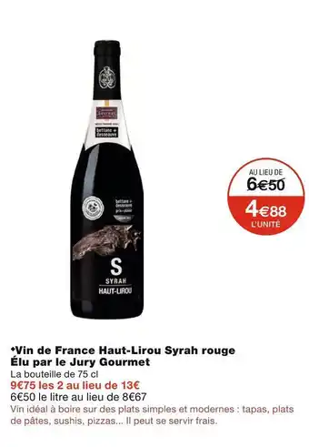 Monoprix Vin de france haut-lirou syrah rouge élu par le jury gourmet offre