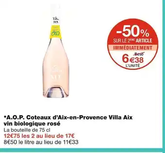 Monoprix Villa aix a.o.p. coteaux d’aix-en-provence vin biologique rosé offre