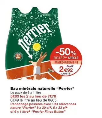 Monoprix Perrier eau minérale naturelle offre