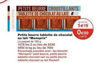 Monoprix Monoprix petits beurre tablette de chocolat au lait offre