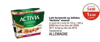 Monoprix Activia lait fermenté au bifidus muesli offre