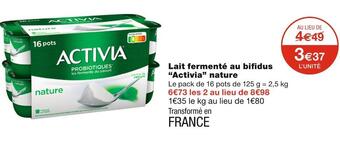 Monoprix Activia lait fermenté au bifidus nature offre