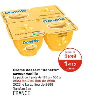 Monoprix Danette crème dessert saveur vanille offre