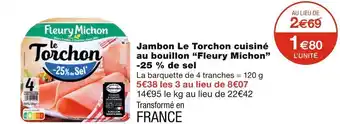 Fleury michon jambon le torchon cuisiné au bouillon