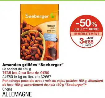 Monoprix Seeberger amandes grillées offre