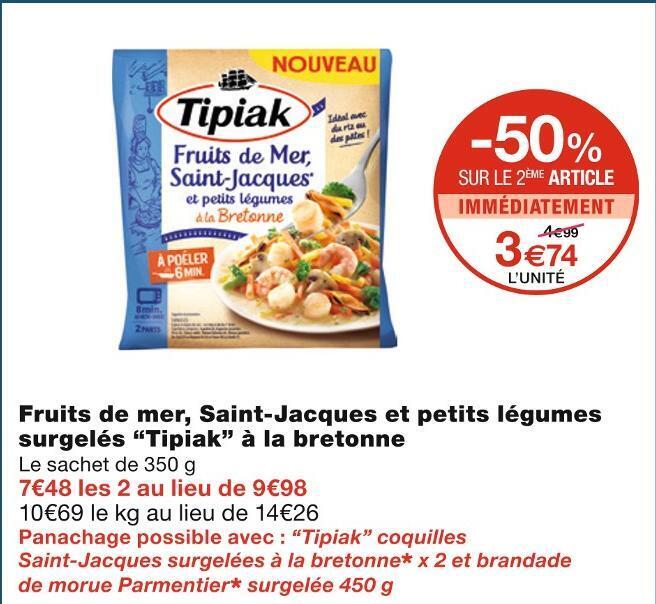 Promo Tipiak fruits de mer, saintjacques et petits légumes surgelés à
