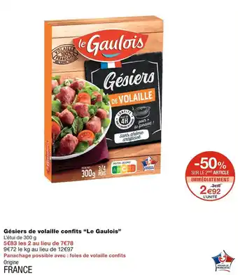 Monoprix Le gaulois gésiers de volaille confits offre