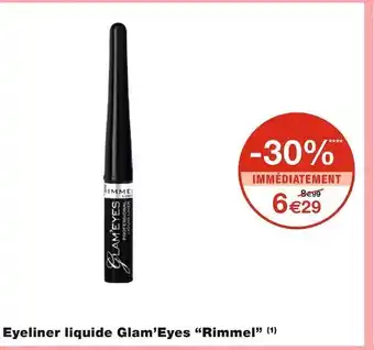 Monoprix Rimmel eyeliner liquide glam’eyes offre