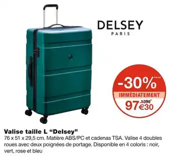Monoprix Delsey valise taille l offre