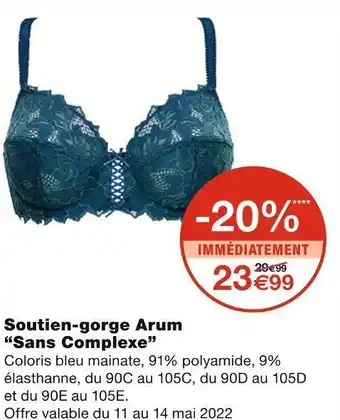 Monoprix Sans complexe soutien-gorge arum offre