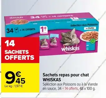 Carrefour Sachets repas pour chat Whiskas offre