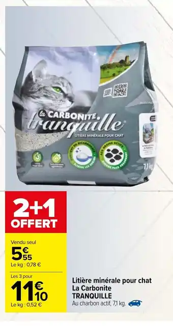 LitiÚre minérale pour chat La Carbonite Tranquille