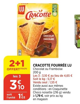 Bi1 Cracotte fourrée lu offre