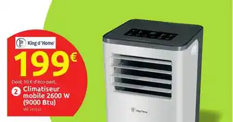 Climatiseur Mobile 2600 W (9000 Btu) King D'home