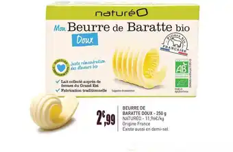 naturéO Beurre Baratte Doux Naturéo 250 G offre