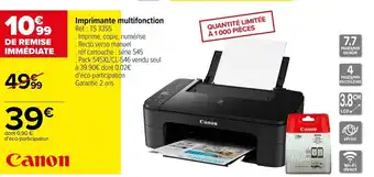 Carrefour Imprimante multifonction Réf: TS 3355 offre