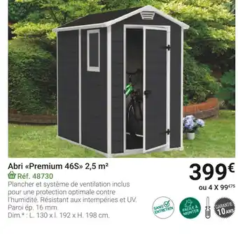 Gamm vert Abri premium 46s 2,5 m² offre