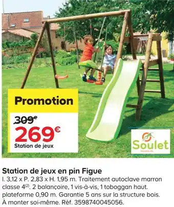 Castorama Soulet station de jeux en pin figue offre