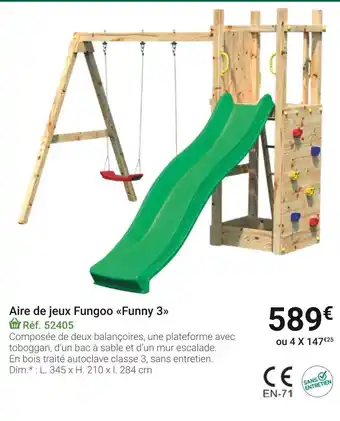 Gamm vert Aire de jeux fungoo funny 3 offre