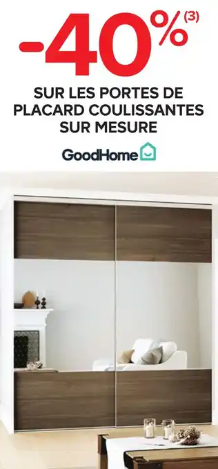 Castorama Goodhome bon plan sur les portes de placard coulissantes sur mesure de la marque goodhome offre