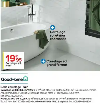 Castorama Goodhome série carrelage plain offre