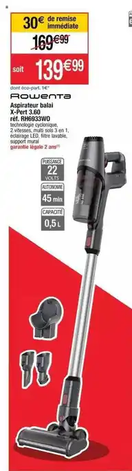 Cora x Carrefour Aspirateur Balai X-pert 3.60 Rowenta offre