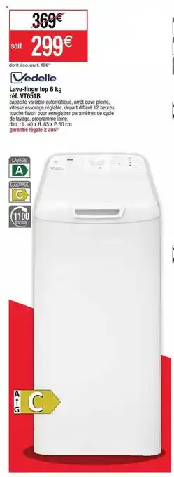 Lave-linge Top 6 Kg Vedette