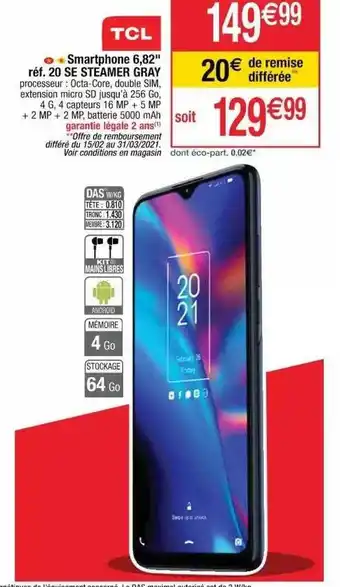Cora x Carrefour Smartphone 6,82 offre