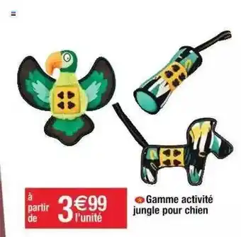 Cora x Carrefour Gamme Activité Jungle Pour Chien offre