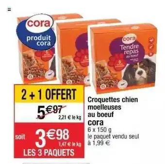 Cora x Carrefour Croquettes Chien Moelleuses Au Bœuf Cora offre