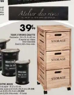 Atelier des renco hotliks des 39, tour 3 tiroirs cagette paulowns-342314x82 cm acenter soi- mime tirreversible dom 0.32€