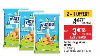 Cora x Carrefour Boules De Graines Pictou offre