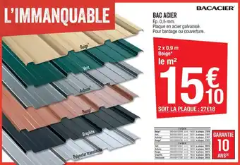 Brico Dépôt Bac acier offre