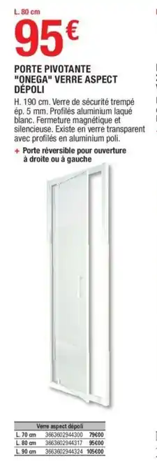 Brico Dépôt Porte pivotante "onega" verre aspect dépoli offre