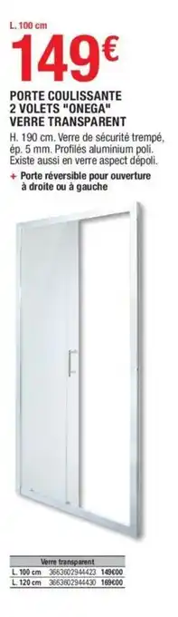 Porte coulissante 2 volets "onega" verre transparent