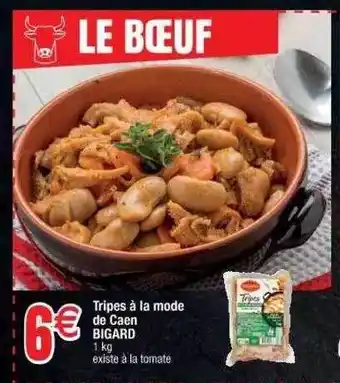 Cora x Carrefour Tripes à La Mode De Caen Bigard offre