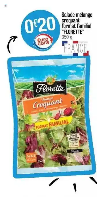 Cora x Carrefour Salade Mélange Croquant Format Familial offre