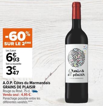 Carrefour Grains de plaisir a.o.p. côtes du marmandais offre