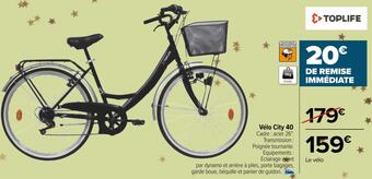 Carrefour Toplife vélo city 40 offre