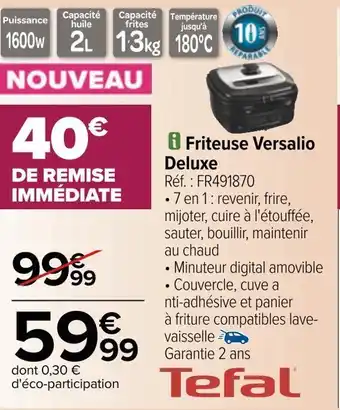 Carrefour Tefal friteuse versalio deluxe offre