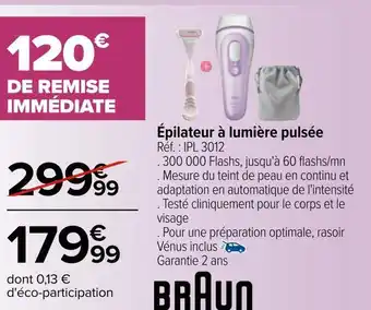 Carrefour Braun épilateur à lumière pulsée offre